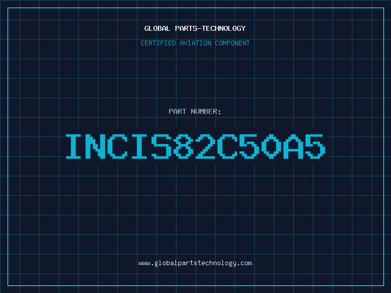 Aviation Part INCIS82C50A5
