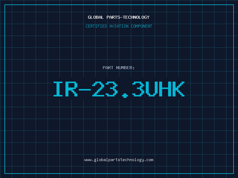 Aviation Part IR-23.3UHK