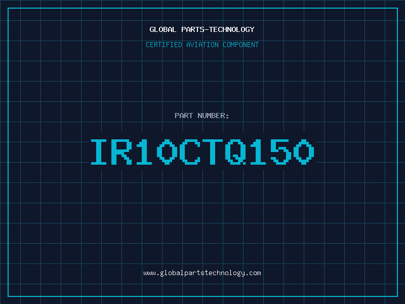 Aviation Part IR10CTQ150