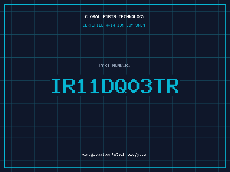 Aviation Part IR11DQ03TR