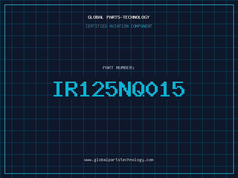 Aviation Part IR125NQ015