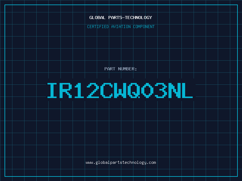 Aviation Part IR12CWQ03NL