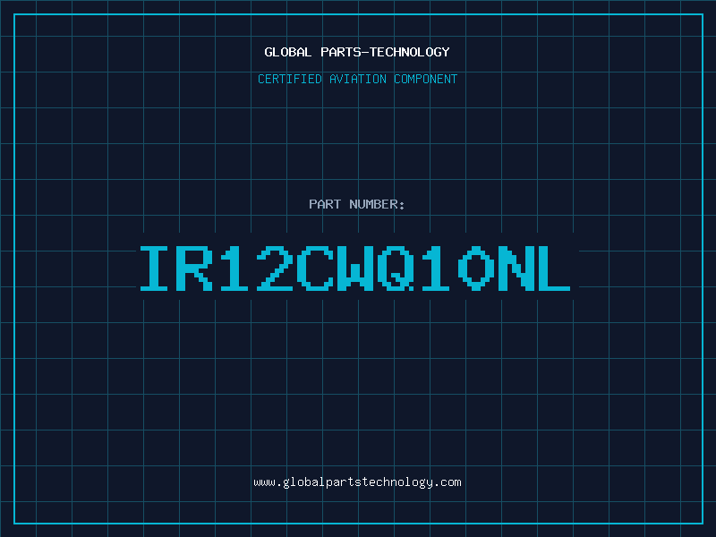 Aviation Part IR12CWQ10NL