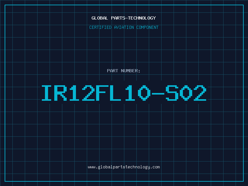 Aviation Part IR12FL10-S02