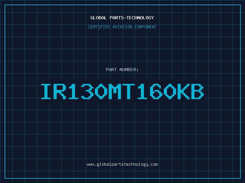 Aviation Part IR130MT160KB