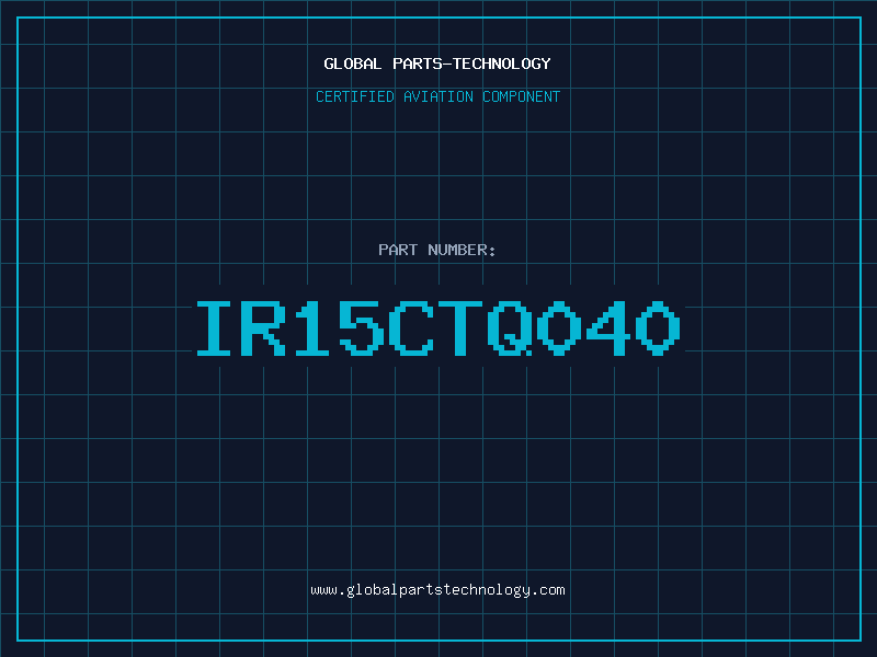 Aviation Part IR15CTQ040
