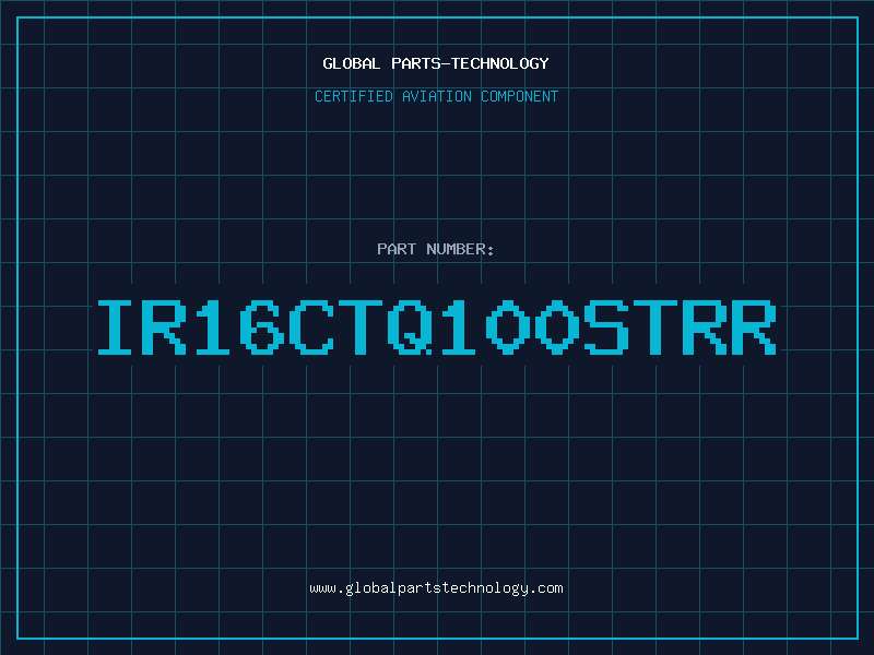 Aviation Part IR16CTQ100STRR