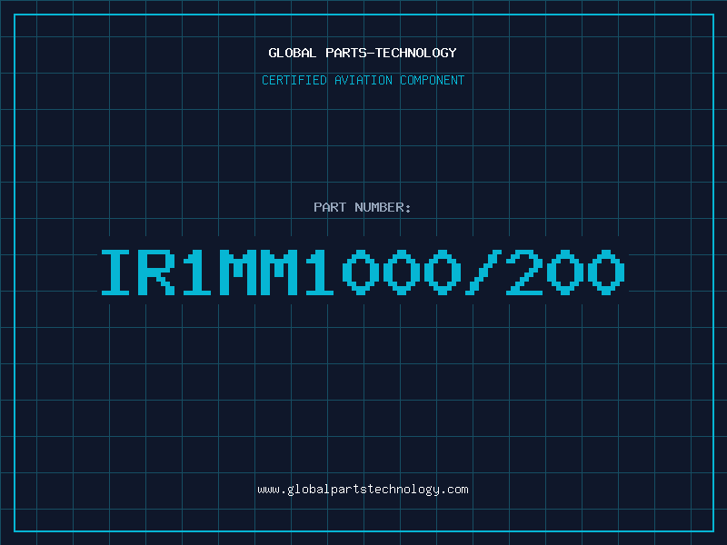 Aviation Part IR1MM1000/200