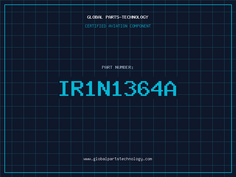 Aviation Part IR1N1364A