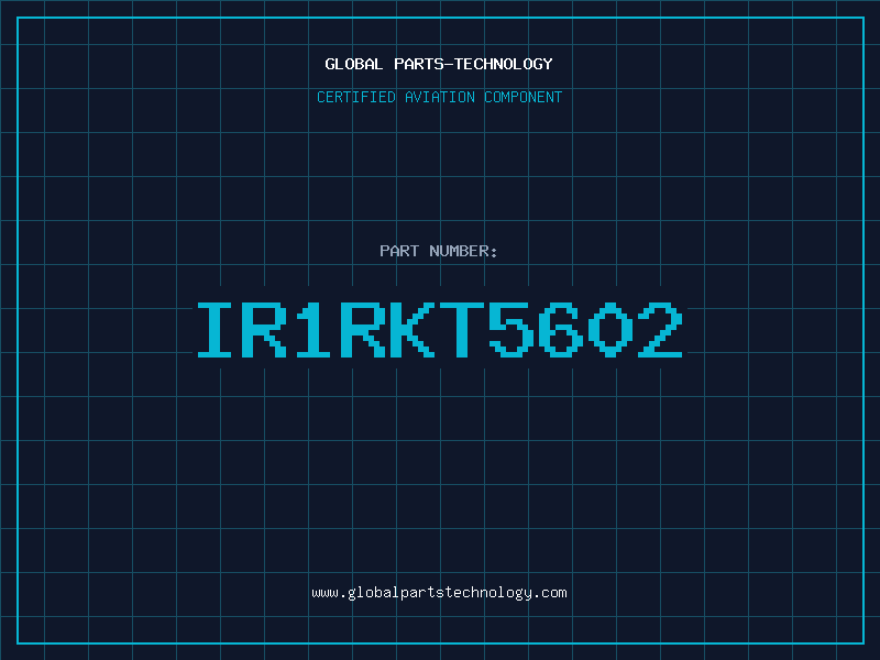 Aviation Part IR1RKT5602