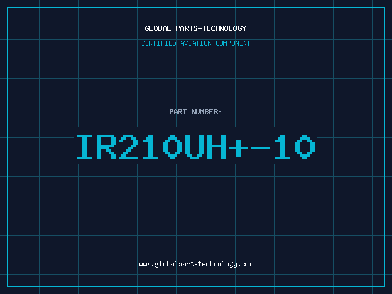 Aviation Part IR210UH+-10
