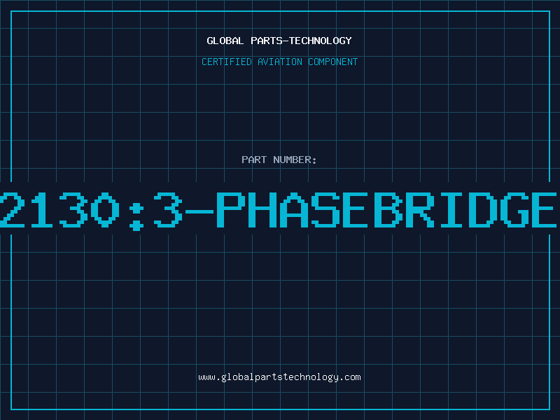 Aviation Part IR2130:3-PHASEBRIDGEDR