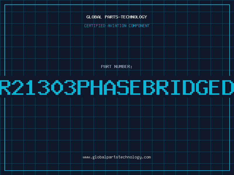 Aviation Part IR21303PHASEBRIDGEDR