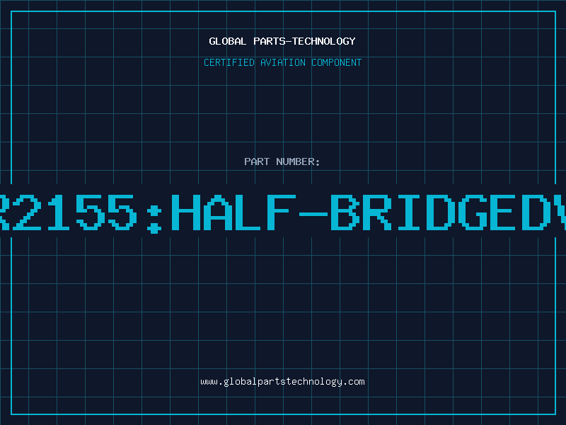 Aviation Part IR2155:HALF-BRIDGEDVI
