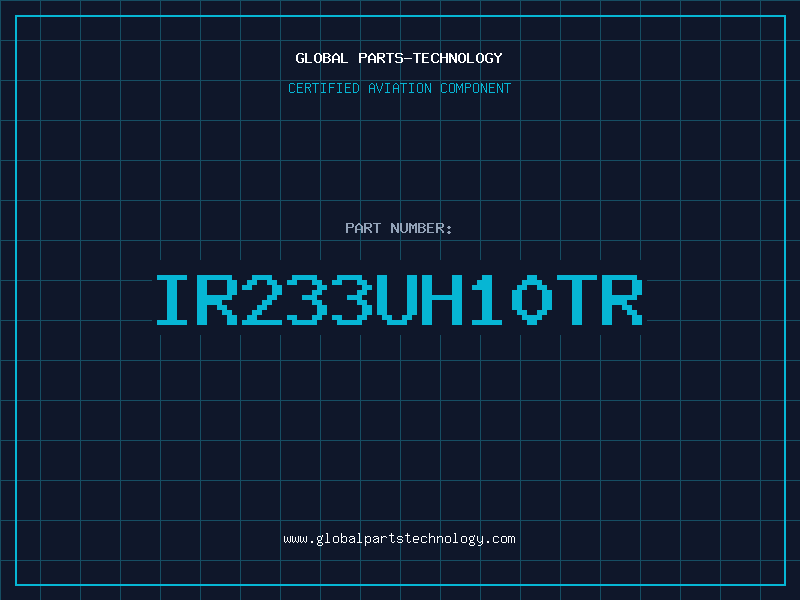 Aviation Part IR233UH10TR