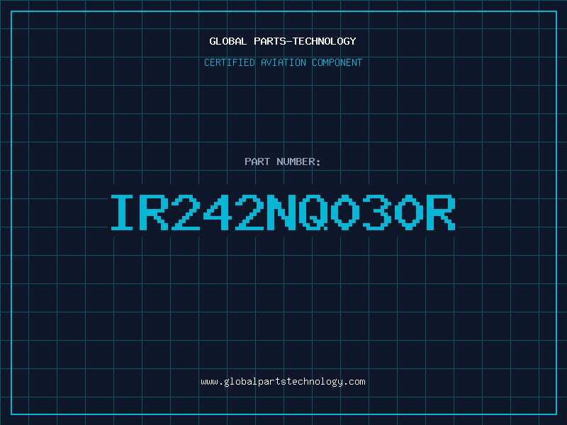 Aviation Part IR242NQ030R