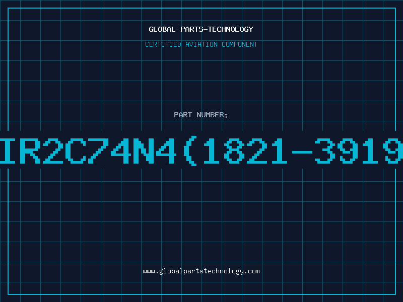Aviation Part IR2C74N4(1821-3919