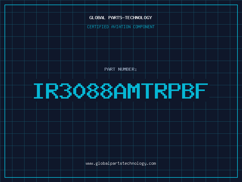 Aviation Part IR3088AMTRPBF