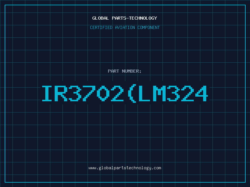 Aviation Part IR3702LM324