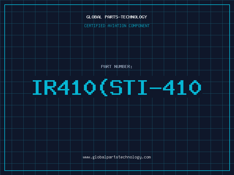 Aviation Part IR410(STI-410