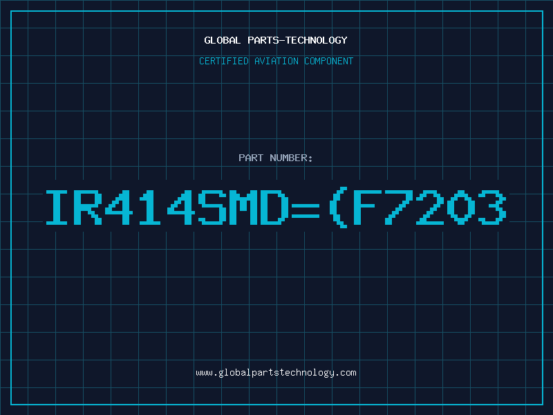Aviation Part IR414SMDF7203