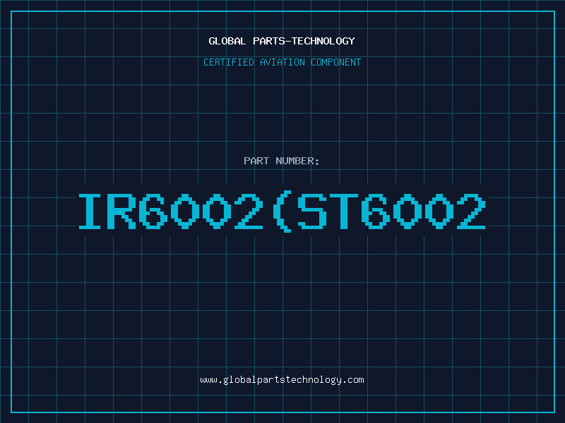 Aviation Part IR6002(ST6002