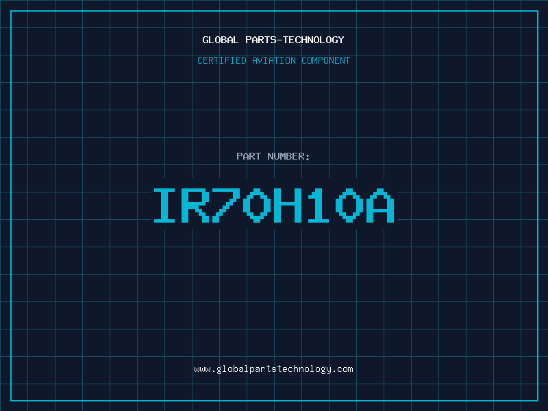 Aviation Part IR70H10A