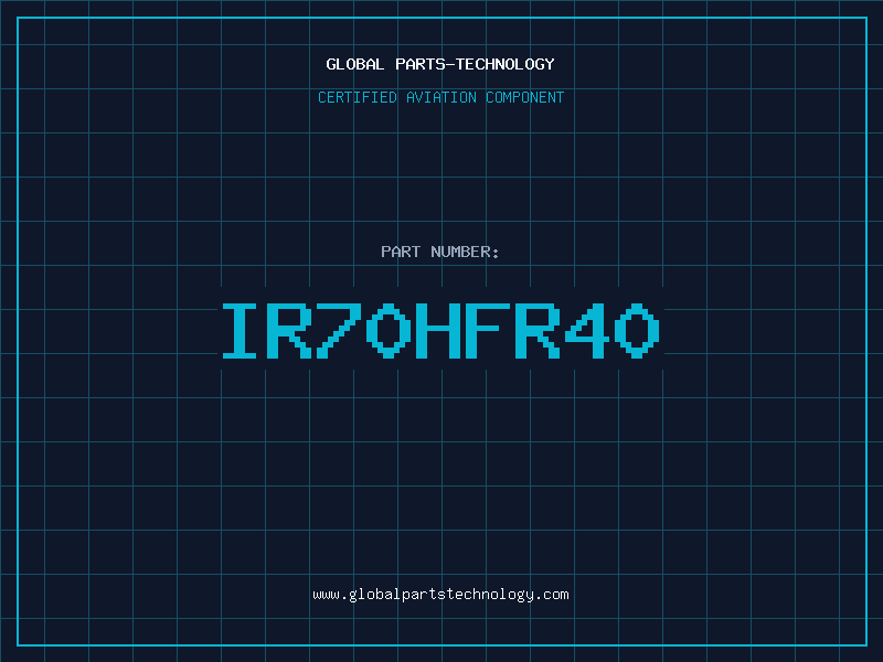 Aviation Part IR70HFR40