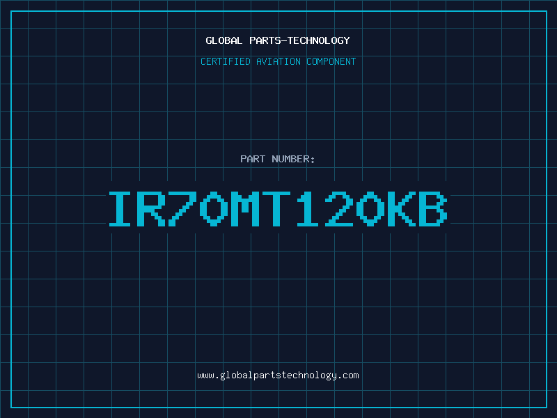 Aviation Part IR70MT120KB