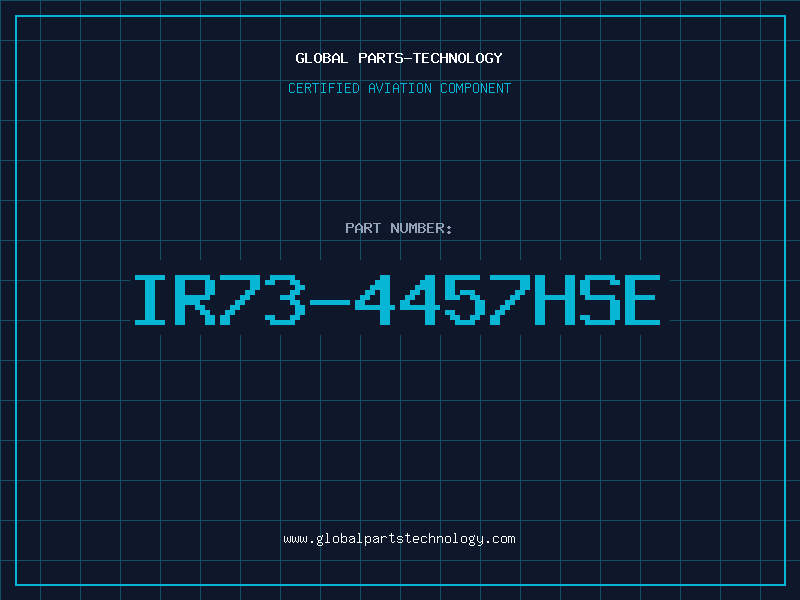 Aviation Part IR73-4457HSE