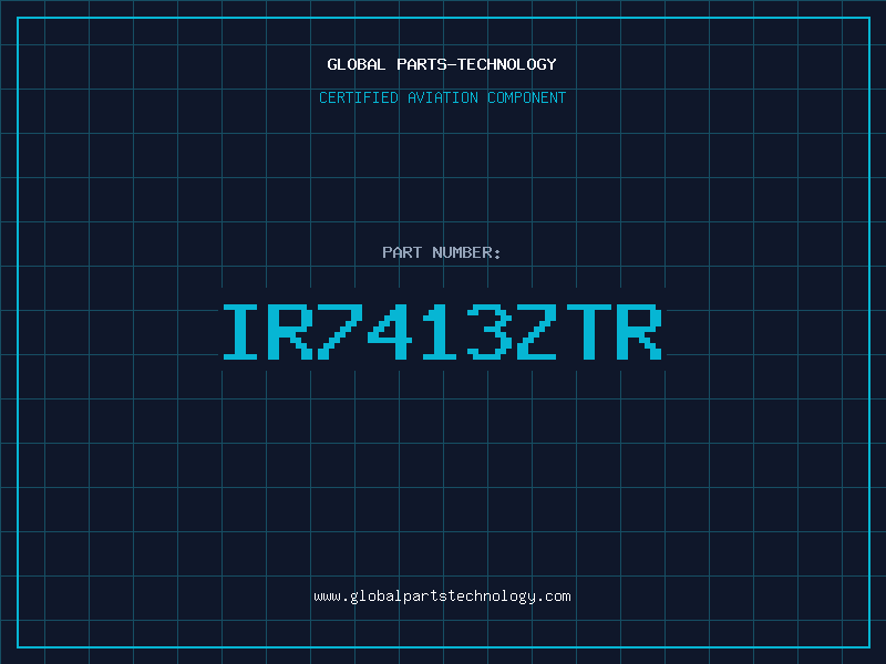 Aviation Part IR7413ZTR