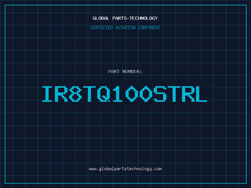 Aviation Part IR8TQ100STRL
