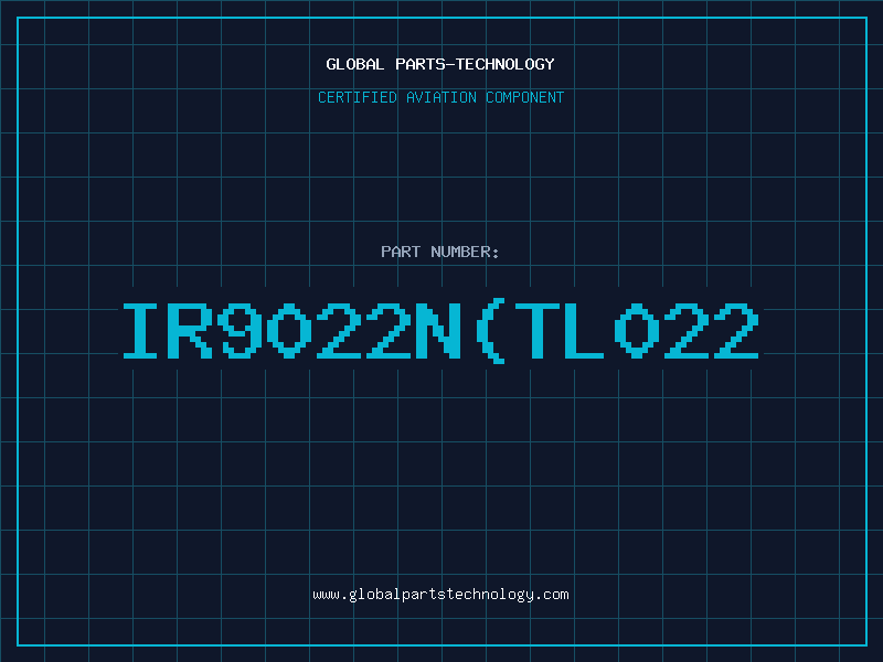 Aviation Part IR9022NTL022