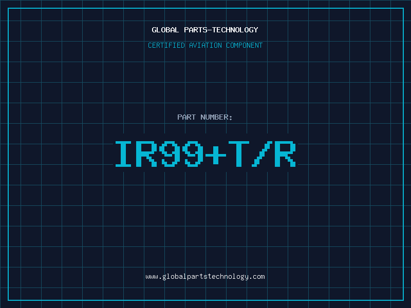 Aviation Part IR99+T/R