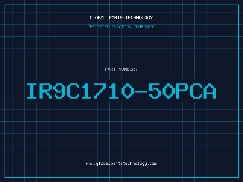 Aviation Part IR9C1710-50PCA