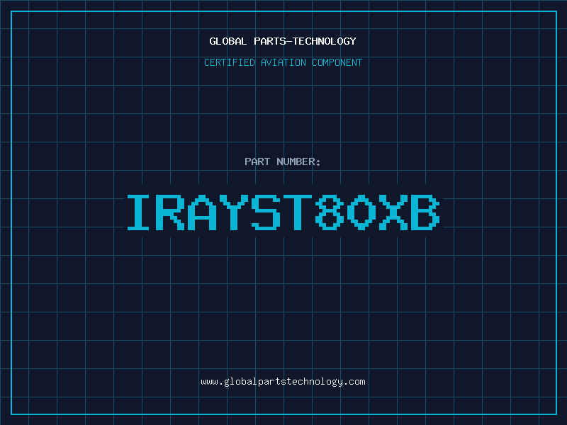 Aviation Part IRAYST80XB