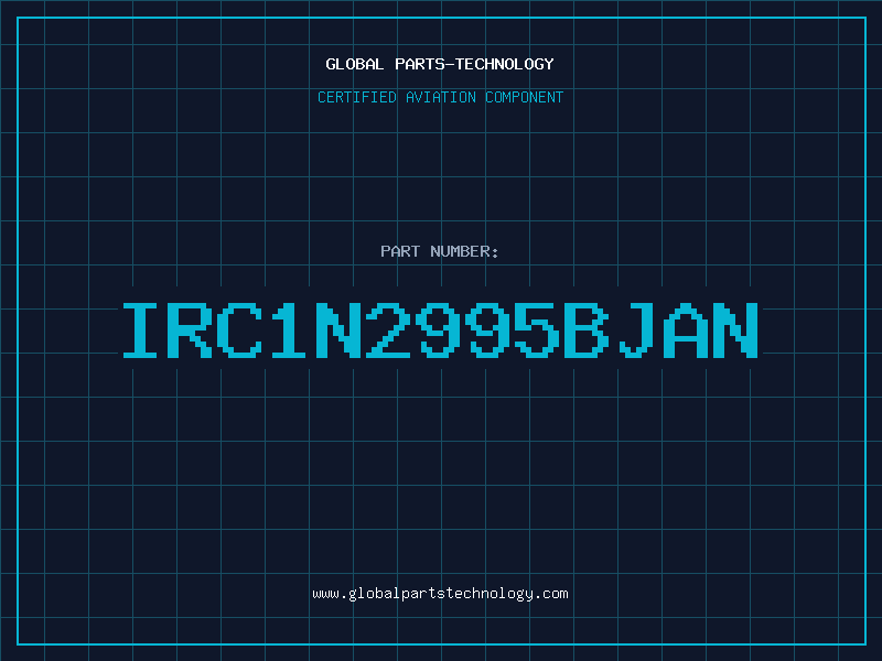 Aviation Part IRC1N2995BJAN