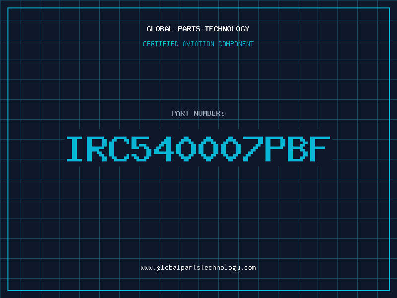 Aviation Part IRC540007PBF