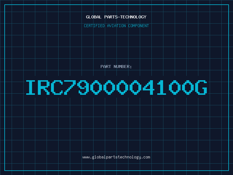 Aviation Part IRC7900004100G