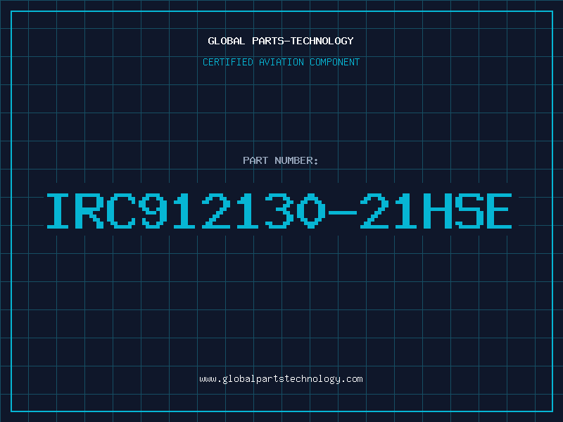 Aviation Part IRC912130-21HSE