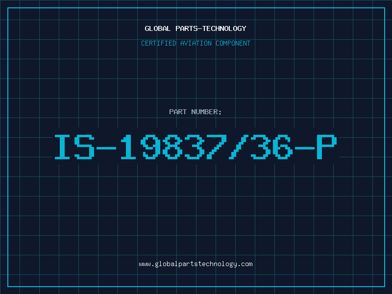 Aviation Part IS-19837/36-P