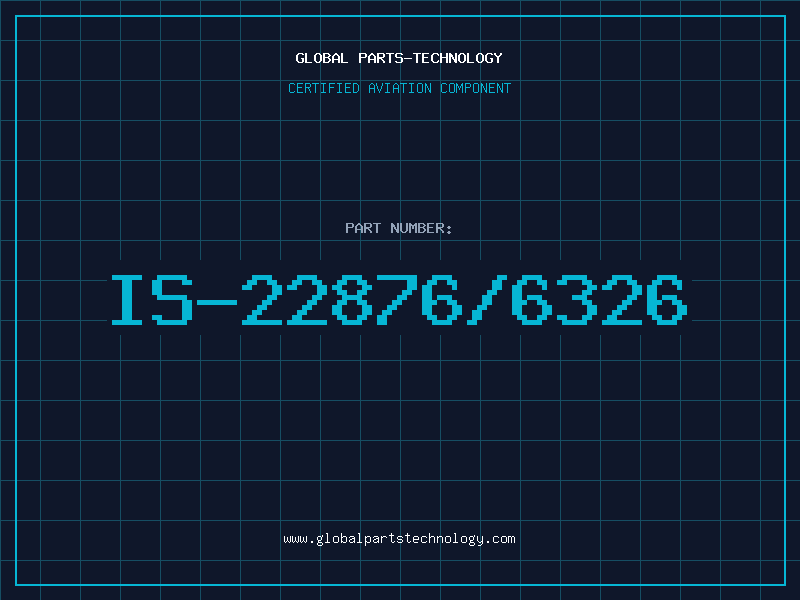 Aviation Part IS-22876/6326