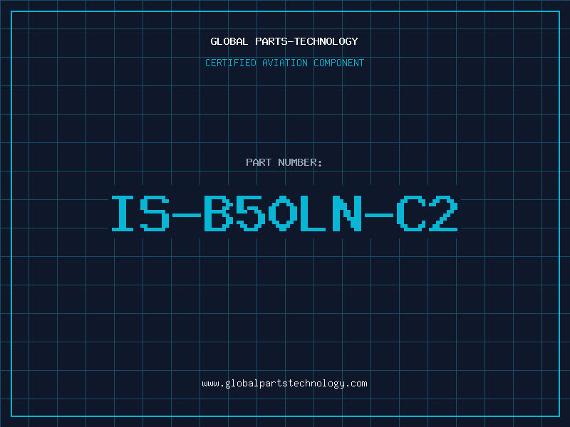 Aviation Part IS-B50LN-C2