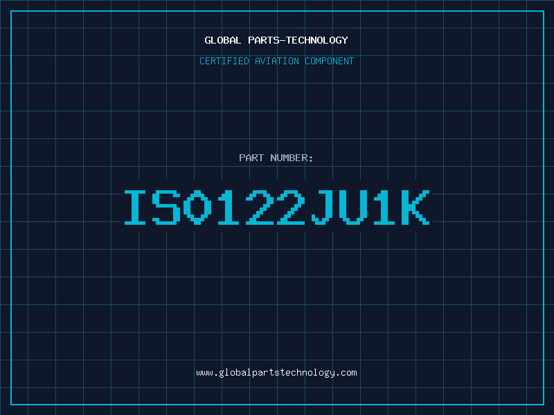 Aviation Part IS0122JU1K