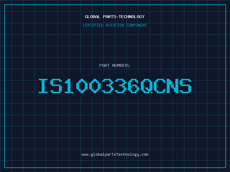 Aviation Part IS100336QCNS