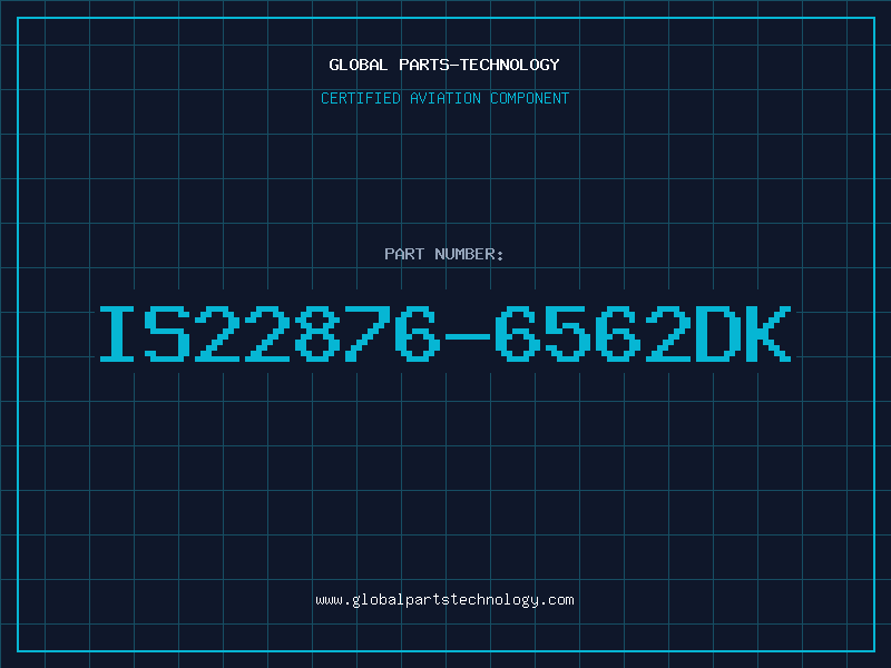 Aviation Part IS22876-6562DK