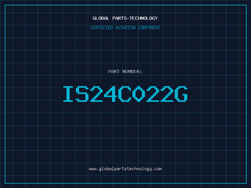 Aviation Part IS24C022G