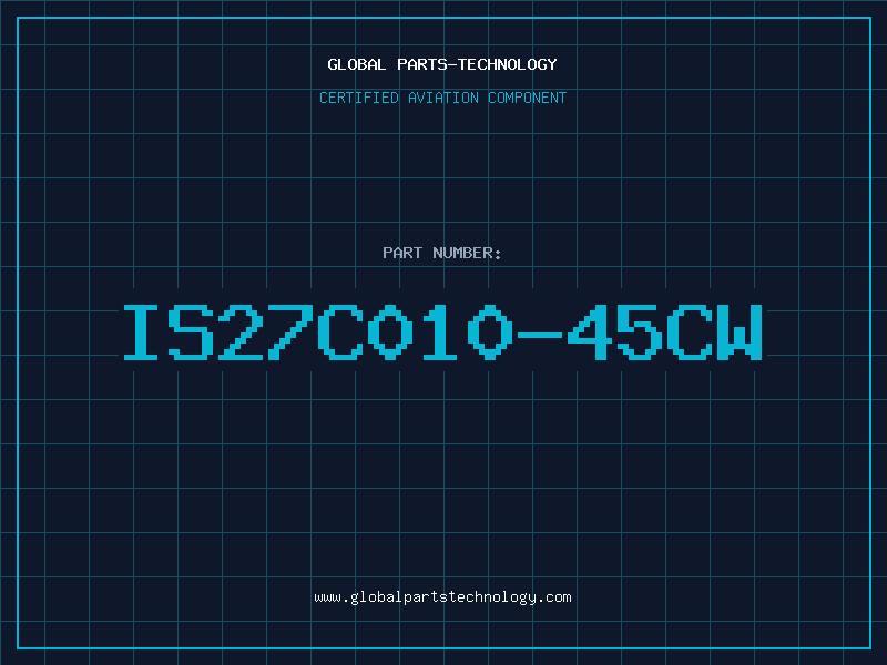 Aviation Part IS27C010-45CW