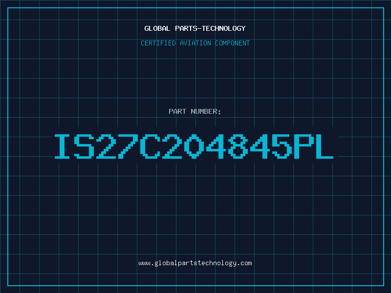 Aviation Part IS27C204845PL