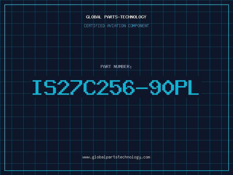 Aviation Part IS27C256-90PL